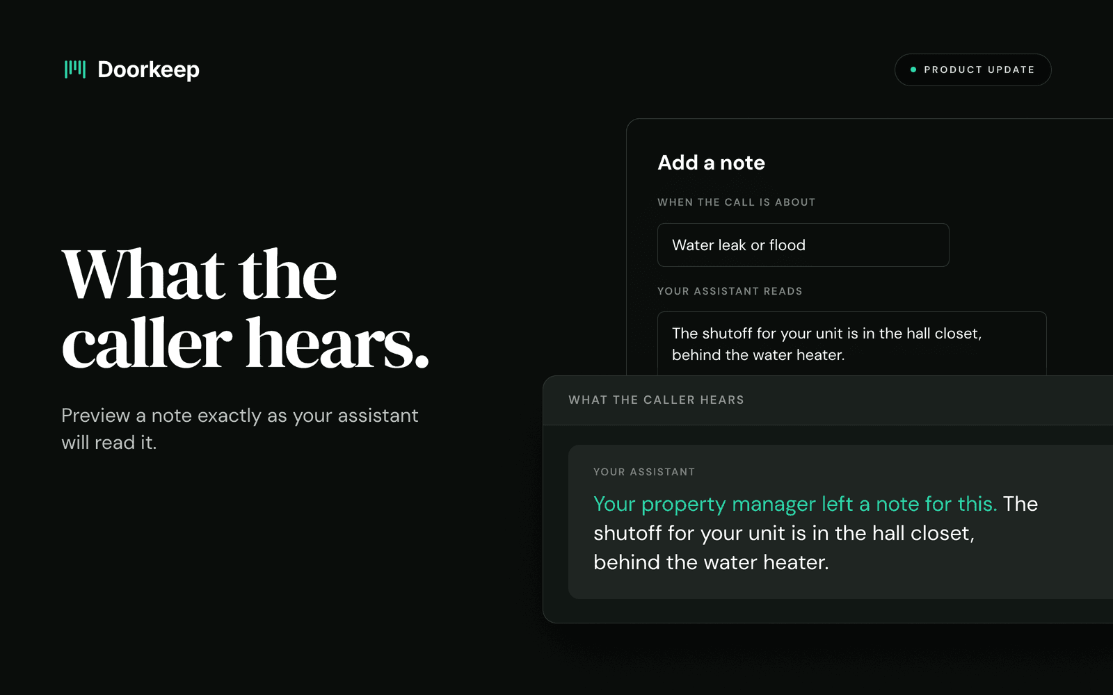 Cover reading "What the caller hears. Preview a note exactly as your assistant will read it." beside a Doorkeep note for a water leak or flood, and a preview of the assistant saying "Your property manager left a note for this. The shutoff for your unit is in the hall closet, behind the water heater."
