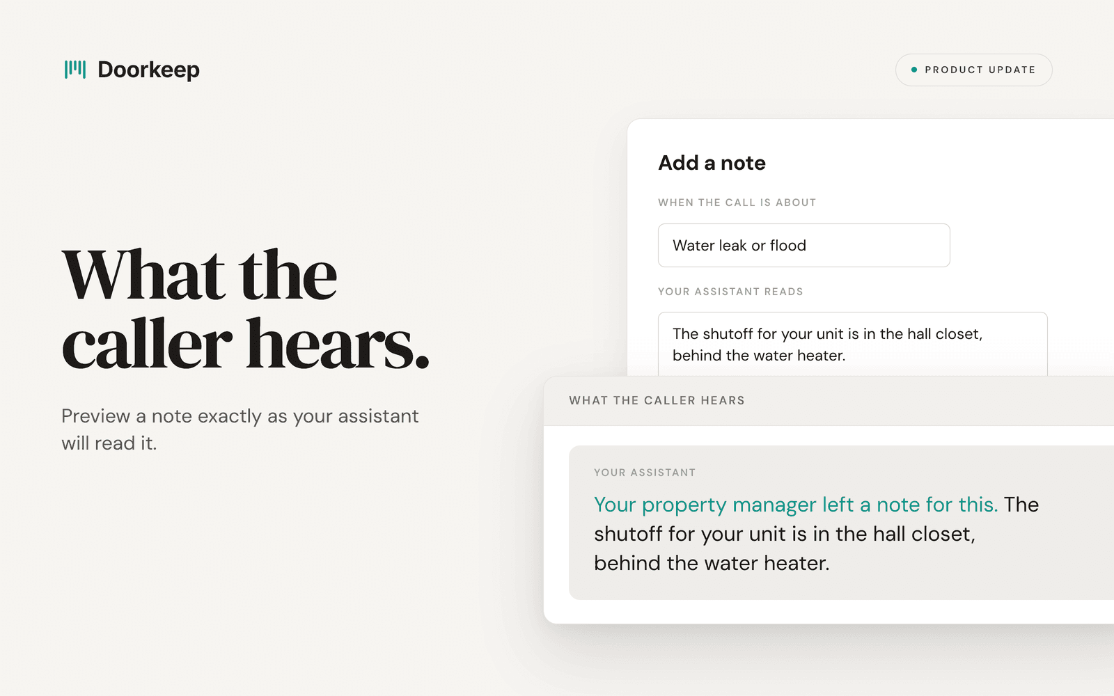 Cover reading "What the caller hears. Preview a note exactly as your assistant will read it." beside a Doorkeep note for a water leak or flood, and a preview of the assistant saying "Your property manager left a note for this. The shutoff for your unit is in the hall closet, behind the water heater."