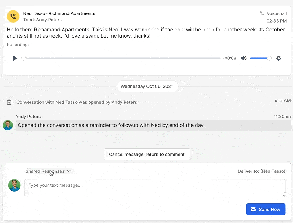 Shared reply message so you only have to type one message for the same reply or have responses ready to go for your team.